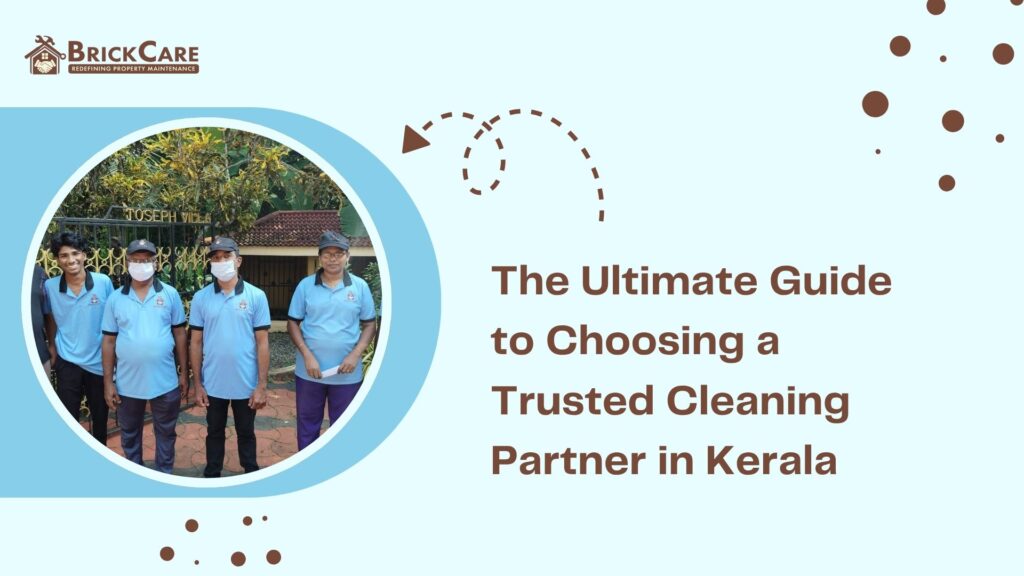 Trusted Cleaning Partner in Kerala